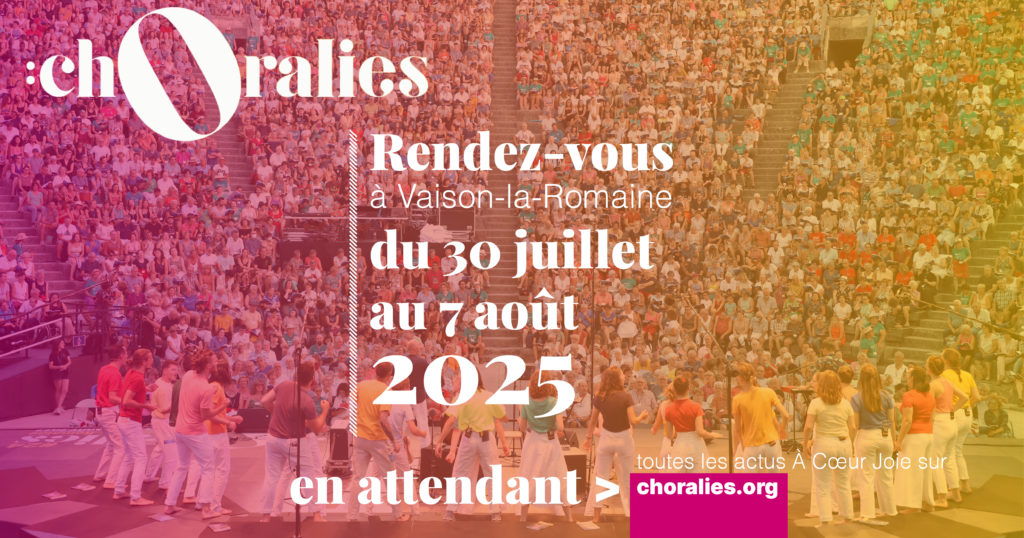 Choralies 2025